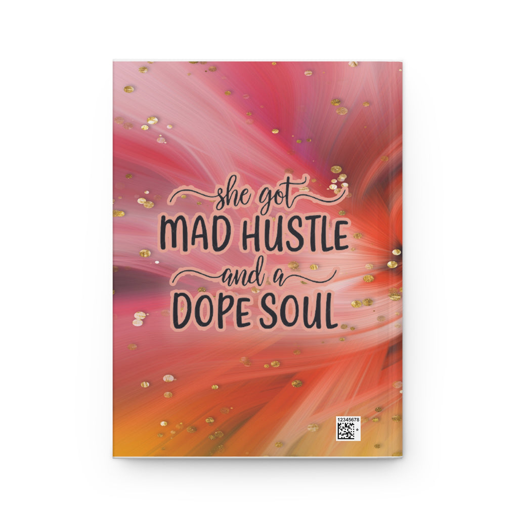 She Got Mad Hustle Hardcover Journal Matte